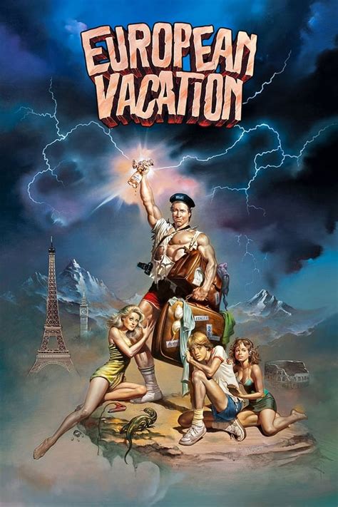 National Lampoon's European Vacation .
